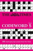 Puzzler Media - The Times Codeword 5: 150 cracking logic puzzles - 9780007516902 - V9780007516902