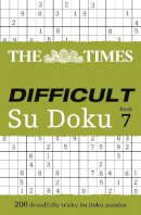 The Times Mind Games - The Times Difficult Su Doku Book 7: 200 challenging puzzles from The Times (The Times Su Doku) - 9780007516919 - V9780007516919