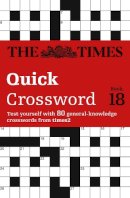 The Times Mind Games - The Times Quick Crossword Book 18: 80 world-famous crossword puzzles from The Times2 (The Times Crosswords) - 9780007517831 - V9780007517831