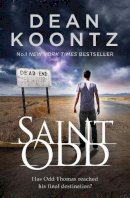 Dean Koontz - Saint Odd - 9780007520152 - V9780007520152