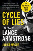 Juliet Macur - Cycle of Lies: The Fall of Lance Armstrong - 9780007520633 - V9780007520633