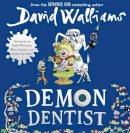 David Walliams - Demon Dentist - 9780007527243 - V9780007527243