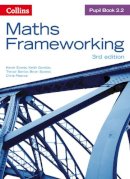 Kevin Evans - KS3 Maths Pupil Book 2.2 (Maths Frameworking) - 9780007537754 - V9780007537754