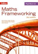 Kevin Evans - KS3 Maths Pupil Book 3.2 (Maths Frameworking) - 9780007537785 - V9780007537785