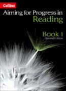 West, Keith - Progress in Reading: Book 1 (Aiming for Second Editions) - 9780007547494 - V9780007547494