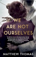 Matthew Thomas - We Are Not Ourselves - 9780007548217 - KTG0003607