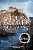 George R. R. Martin . Qiao Zhi R... - A Storm of Swords: Part 1 Steel and Snow - 9780007548255 - 9780007548255
