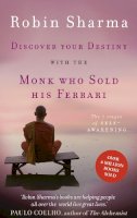 Robin Sharma - Discover Your Destiny with The Monk Who Sold His Ferrari: The 7 Stages of Self-Awakening - 9780007549610 - V9780007549610