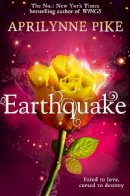 Aprilynne Pike - Earthquake - 9780007553068 - KSG0014914