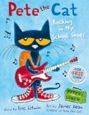 Eric Litwin - Pete the Cat Rocking in My School Shoes - 9780007553655 - V9780007553655
