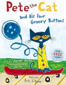 Eric Litwin - Pete the Cat and his Four Groovy Buttons - 9780007553679 - V9780007553679