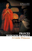 Frances Hodgson Burnett - A Little Princess (Collins Classics) - 9780007557950 - 9780007557950