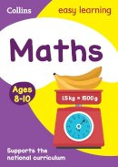 Collins Easy Learning - Maths Ages 8-10: Ideal for home learning (Collins Easy Learning KS2) - 9780007559824 - V9780007559824