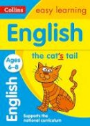 Collins Easy Learning - English Ages 6-8 (Collins Easy Learning KS1) - 9780007559855 - V9780007559855