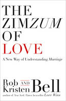 Rob Bell - The Zimzum of Love - 9780007582082 - V9780007582082