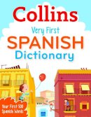 Collins Dictionaries - Collins Very First Spanish Dictionary (Collins Primary Dictionaries) - 9780007583553 - KCW0013688
