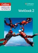 Mrs Karen Morrison - Collins International Primary Science: Workbook 2 (Collins Primary Science) - 9780007586110 - V9780007586110