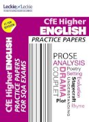 Claire Bowles - CFE Higher English Practice Papers for SQA Exams - 9780007590988 - V9780007590988