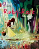 Janet Foxley - Ruby-Rose: Band 14/Ruby (Collins Big Cat) - 9780008127794 - V9780008127794