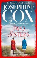 Josephine Cox - Two Sisters - 9780008128593 - 9780008128593