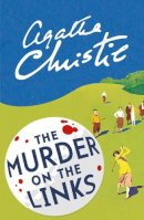 Agatha Christie - Poirot - the Murder on the Links - 9780008129460 - 9780008129460