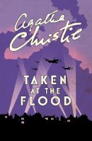 Agatha Christie - Poirot - Taken at the Flood - 9780008129545 - 9780008129545