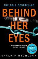 Pinborough, Sarah - Behind Her Eyes: The Sunday Times #1 Best Selling Psychological Thriller - 9780008131999 - 9780008131999