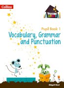 Abigail Steel - Vocabulary, Grammar and Punctuation Year 1 Pupil Book (Treasure House) - 9780008133368 - V9780008133368