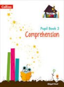 Abigail Steel - Comprehension Year 3 Pupil Book (Treasure House) - 9780008133467 - V9780008133467