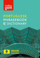 Collins Dictionaries - Collins Portuguese Phrasebook and Dictionary Gem Edition: Essential phrases and words in a mini, travel-sized format (Collins Gem) - 9780008135935 - V9780008135935