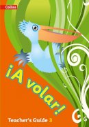  - A Volar Teacher's Guide Level 3: Level 3: Primary Spanish for the Caribbean (Spanish and English Edition) - 9780008136369 - V9780008136369