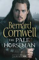 Bernard Cornwell - The Pale Horseman (The Last Kingdom Series, Book 2) - 9780008139483 - V9780008139483