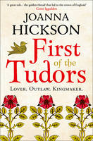 Joanna Hickson - First of the Tudors - 9780008139704 - V9780008139704