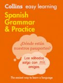 Collins Dictionaries - Easy Learning Spanish Grammar and Practice - 9780008141646 - 9780008141646