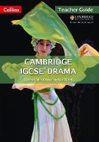 Gould, Mike, Beattie, Rebekah - Collins Cambridge IGCSE  Cambridge IGCSE Drama Teacher Guide - 9780008142100 - V9780008142100