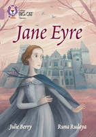 Julie Berry - Jane Eyre: Band 18/Pearl (Collins Big Cat) - 9780008147341 - V9780008147341