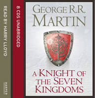 George R. R. Martin - A Knight of the Seven Kingdoms - 9780008154592 - V9780008154592