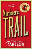 J. Jefferson Farjeon - Murderer's Trail (Ben the Tramp Mysteries) - 9780008155919 - V9780008155919