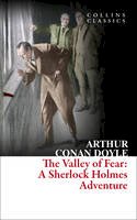 Sir Arthur Conan Doyle - The Valley of Fear (Collins Classics) - 9780008166755 - V9780008166755