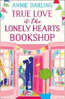 Annie Darling - True Love At The Lonely Hearts Bookshop - 9780008173142 - V9780008173142