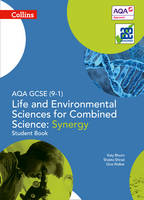 Gina Walker - AQA GCSE Life and Environmental Sciences for Combined Science: Synergy 9-1 Student Book (GCSE Science 9-1) - 9780008174958 - V9780008174958