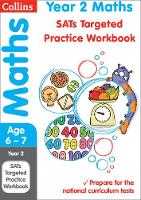 Collins Ks1 - Year 2 Maths SATs Targeted Practice Workbook: for the 2019 tests (Collins KS1 Practice) - 9780008179007 - V9780008179007