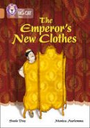 Susie Day - The Emperor´s New Clothes: Band 12/Copper (Collins Big Cat) - 9780008179304 - V9780008179304