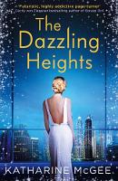 Katharine Mcgee - The Dazzling Heights (The Thousandth Floor, Book 2) - 9780008179946 - KSG0014559