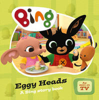 Rod Campbell - Eggy Heads (Bing) - 9780008183042 - V9780008183042