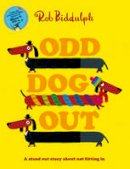 Rob Biddulph - Odd Dog Out - 9780008184780 - V9780008184780