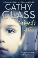 Cathy Glass - Nobody's Son - 9780008187569 - V9780008187569