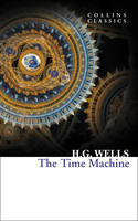 H. G. Wells - The Time Machine (Collins Classics) - 9780008190033 - V9780008190033
