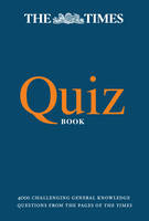 The Times Mind Games - The Times Quiz Book: 4000 challenging general knowledge questions - 9780008190293 - V9780008190293