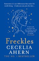Cecelia Ahern - Freckles - 9780008194956 - 9780008194956